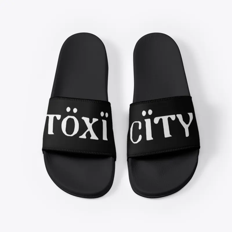 Toxic slides 